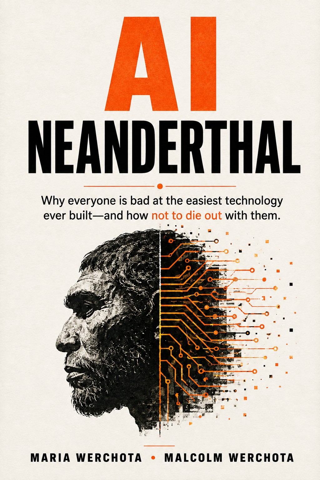 AI Neanderthal book cover — Maria Werchota and Malcolm Werchota